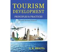 Tourism Development Principles & Practices