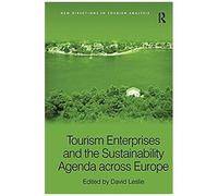 Tourism Enterprises And The Sustainability Agenda Across Europe