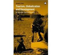 Tourism Globalization and Development by Donald G. Reid Donald G. Reid (Auteur)