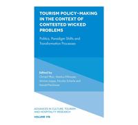 Tourism Policy-Making In The Context Of Contested Wicked Problems