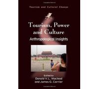 Tourism, Power And Culture