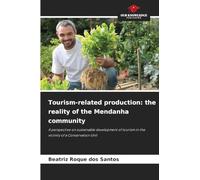 Tourism-related production: the reality of the Mendanha community: A perspective on sustainable development of tourism in the vicinity of a Conservation Unit
