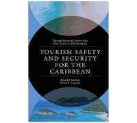 Tourism Safety And Security For The Caribbean
