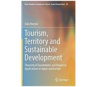 Tourism, Territory And Sustainable Development