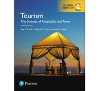 Tourism The Business of Hospitality and Travel Global Edition by Lorraine Taylor Inconnu (Auteur)