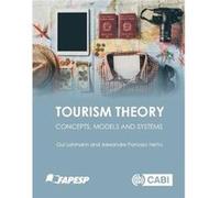 Tourism Theory by Panosso Netto & Alexandre University of Sao Paulo & Brazil Inconnu (Auteur)