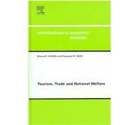 Tourism, Trade and National Welfare, Contributions to Economic Analysis