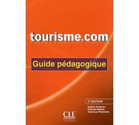 Tourisme.com - Guide pédagogique - 2ème édition
