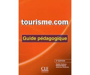 Tourisme.com - Guide pédagogique - 2ème édition