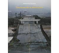 Tourisme de la désolation