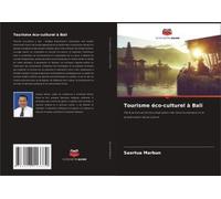 Tourisme Éco-Culturel À Bali