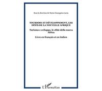 Tourisme et développement : Les défis de la nouvelle Afrique