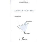 Tourisme et frontières - Jean-Louis Caccomo - L'harmattan - broché - Essai