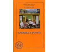 Tourisme et identités Franck Michel (Auteur)