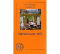 Franck Michel – Tourismes et identités – Essai – Broché