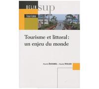 Tourisme Et Littoral : Un Enjeu Du Monde