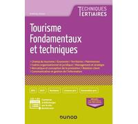Tourisme, Fondamentaux Et Techniques