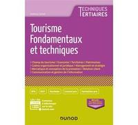 Tourisme - Fondamentaux et techniques Anthony Simon (Auteur)