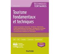Tourisme - Fondamentaux et techniques - Anthony Simon - Dunod - broché - Scolaire / Universitaire
