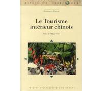 TOURISME INTERIEUR CHINOIS