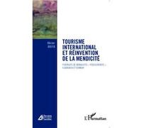Tourisme international et réinvention de la mendicité Brito Olivier (Auteur)