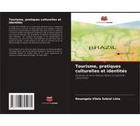 Tourisme, Pratiques Culturelles Et Identités