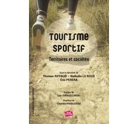 Tourisme sportif: Territoires et sociétés