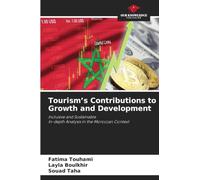 Tourism's Contributions to Growth and Development