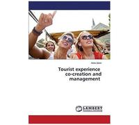 Tourist Experience Co-Creation And Management