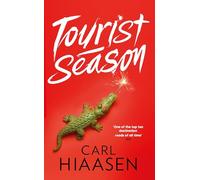 Carl Hiaasen – Tourist Season
