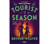 Tourist Season (édition française): Trilogie Seasons of Carnage, tome 1