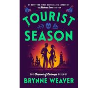 Tourist Season – nouvelle comédie romantique noire incontournable de l'auteur de Butcher & Blackbird