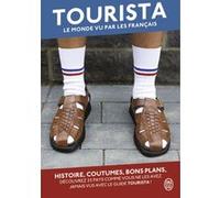 Tourista - Le Monde Vu Par Les Français