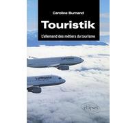 Touristik : L'allemand des métiers du tourisme
