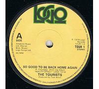 Tourists - Tourists So Good To Be Back Home Again 7" Logo TOUR1 EX/EX 1979 picture sleeve