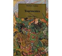 Tourmentes, tome 8 : La Roue du temps
