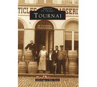 Tournai - Jacky Legge - Nouvelles Editions Sutton - broché - Beau livre