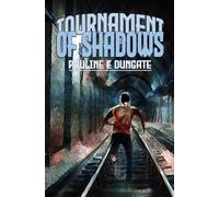 Tournament Of Shadows
