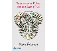 Tournament Poker For The Rest Of Us