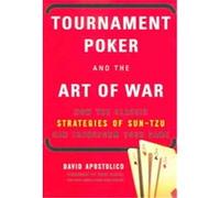 Tournament Poker & The Art Of War DAVID APOSTOLICO (Auteur)