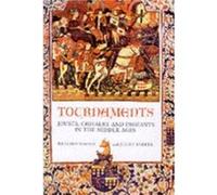 Tournaments by Juliet Barker Juliet Barker, Richard W. Barber (Auteur)