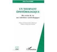 Tournant Epistemologique Des Recits De Vie Aux Entretiens