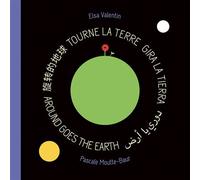 Tourne la Terre - Elsa Valentin - L'initiale Eds - cartonné - Album jeunesse