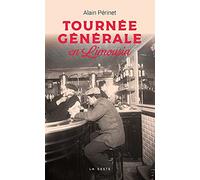 Tournée générale en Limousin