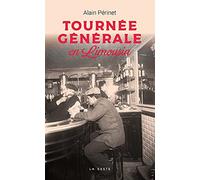 Tournée générale en Limousin