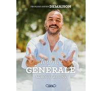 Tournée générale - Ma route des vins - François-Xavier Demaison - Michel Lafon - cartonné - Dictionnaire et encyclopédie