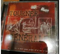 Tournée Générale - on n'est Pas Pret D'S'en R'Mettre