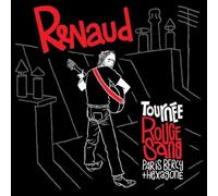 Renaud – Tournée Rouge Sang Live 2007