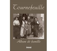 Tournefeuille album de famille