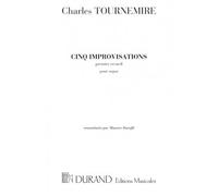 TOURNEMIRE - 5 IMPROVISATIONS VOL 1 - ORGUE
